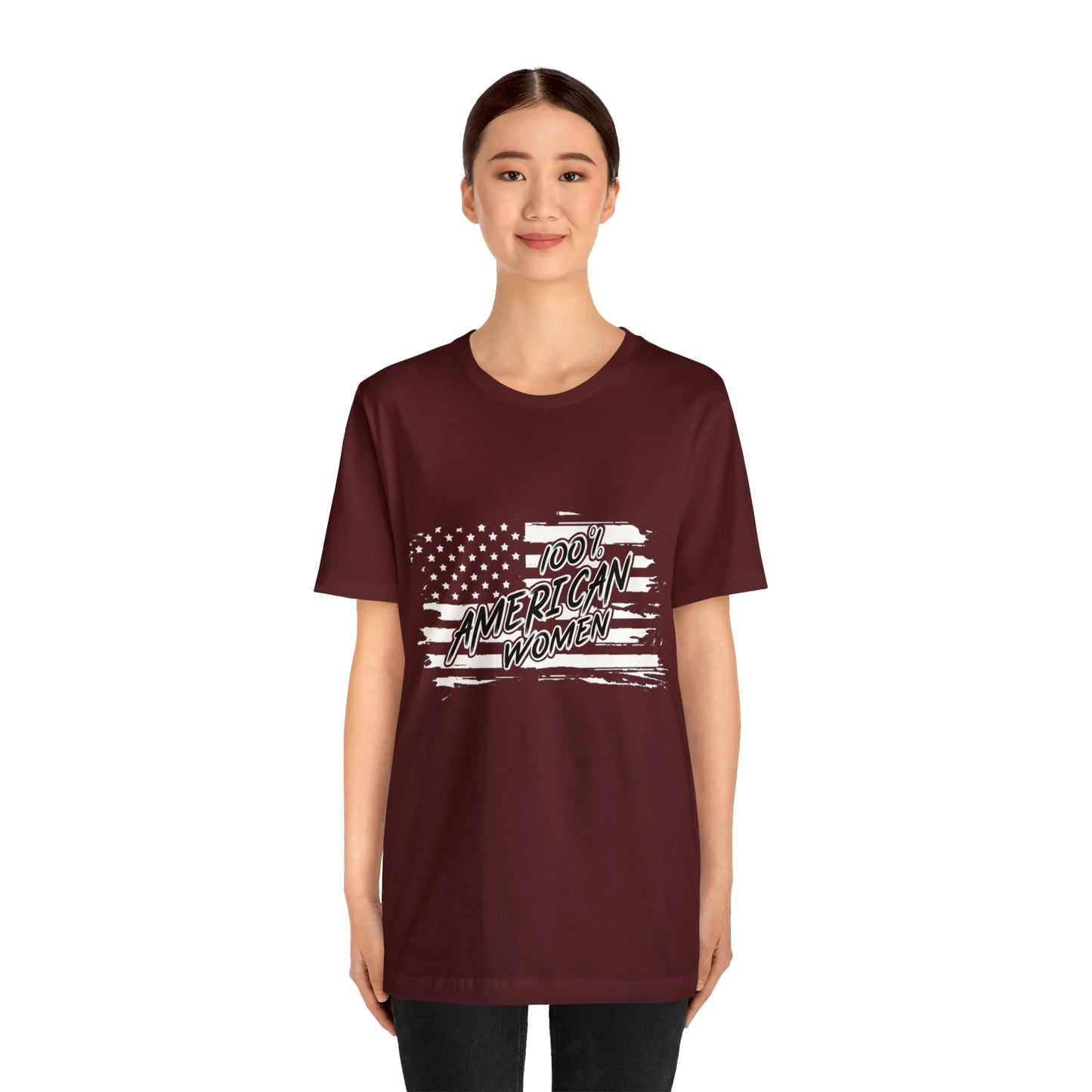 100% American Woman - Short Sleeve Tee