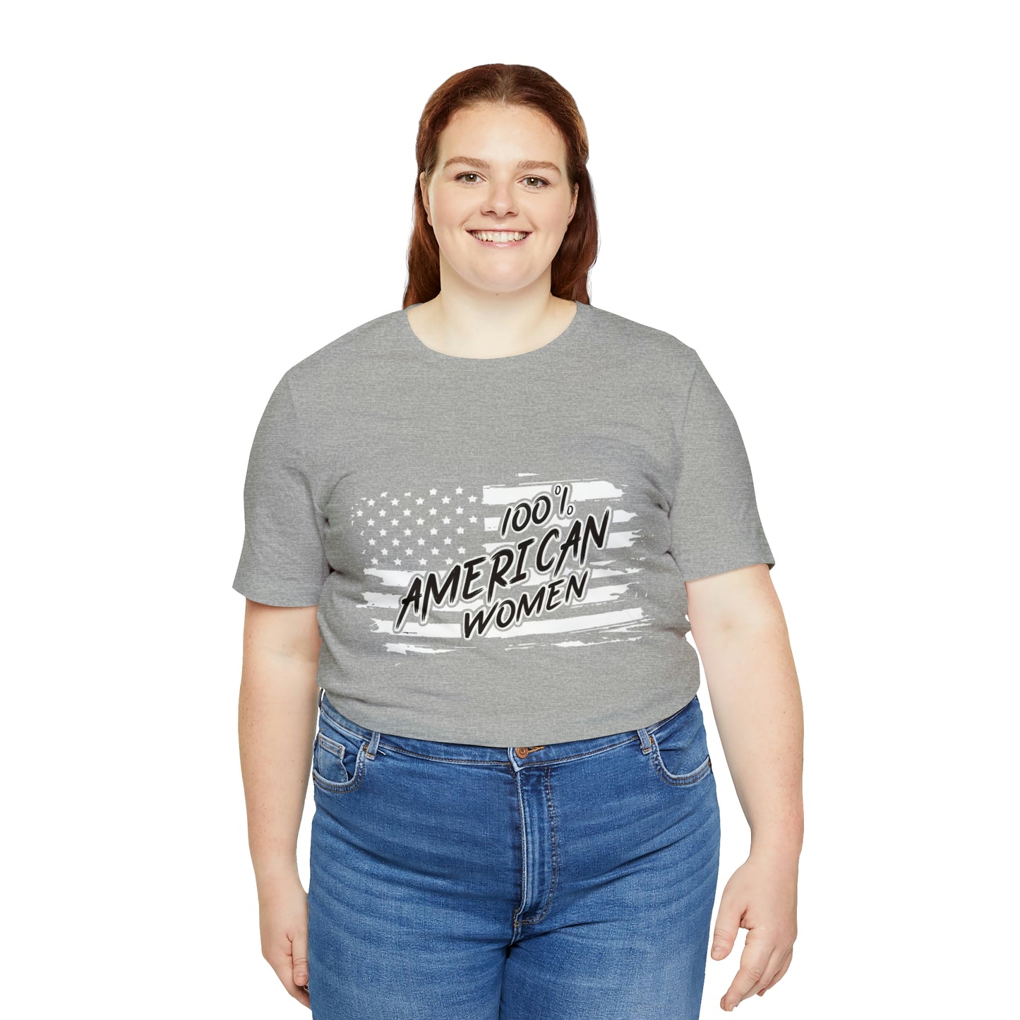 100% American Woman - Short Sleeve Tee