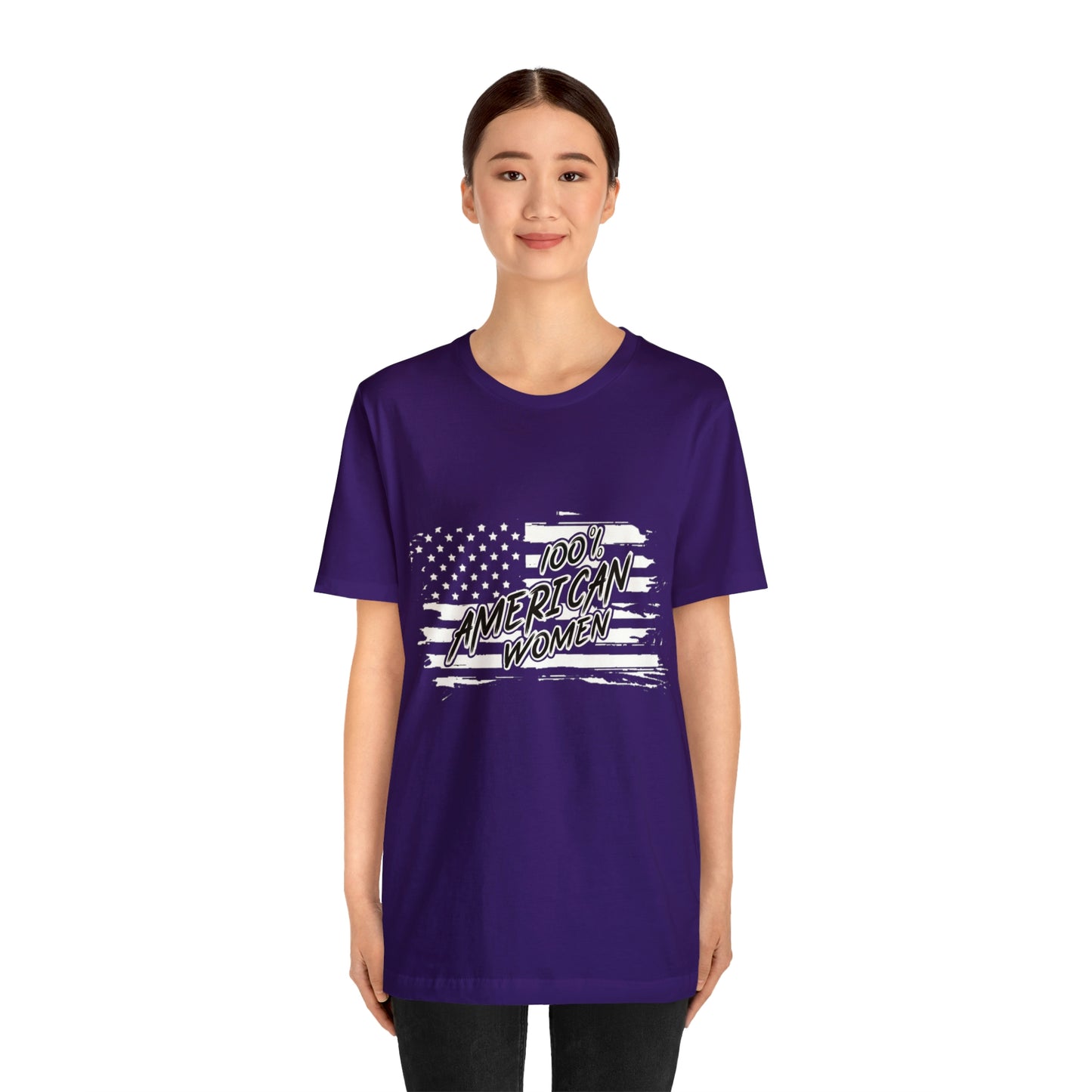 100% American Woman - Short Sleeve Tee