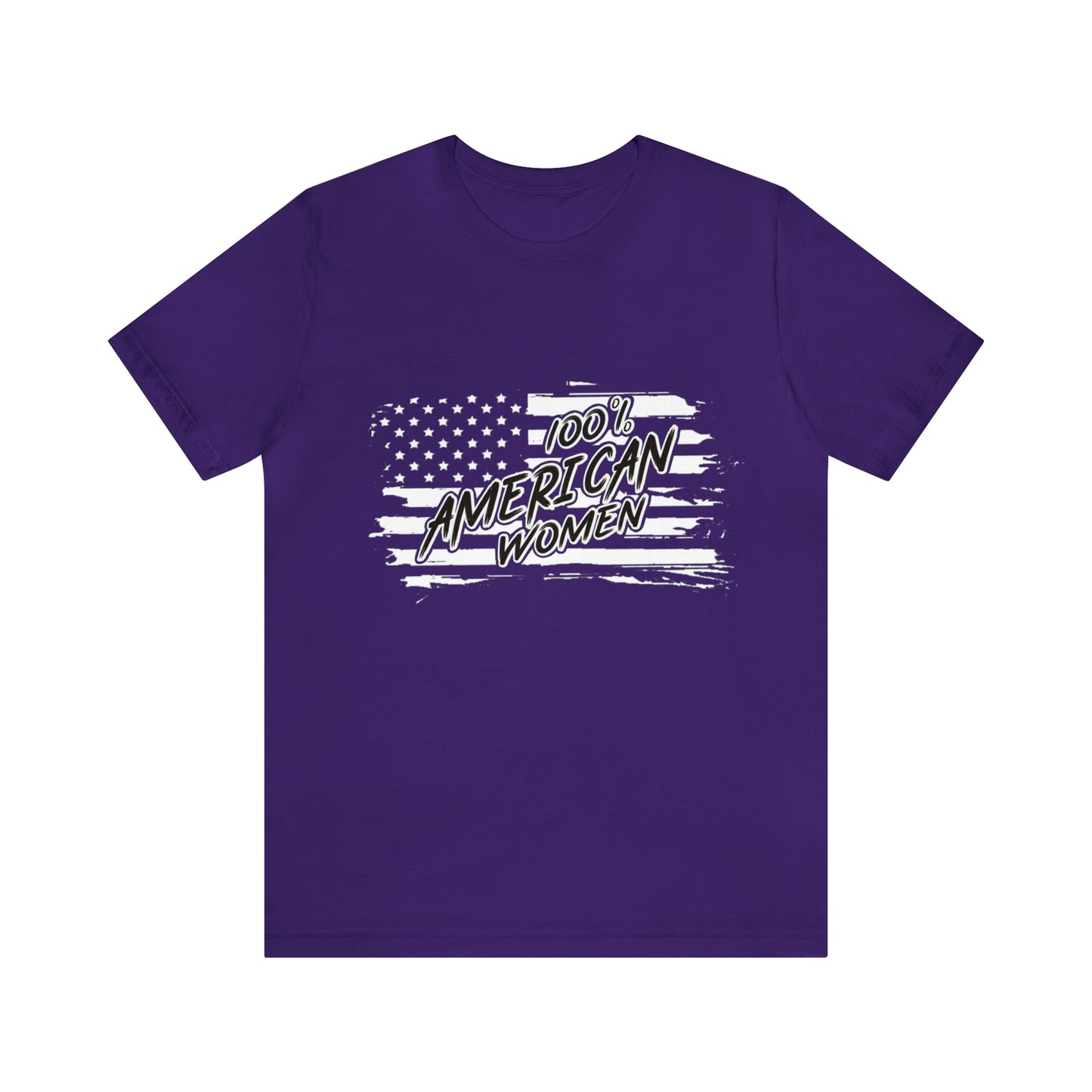 100% American Woman - Short Sleeve Tee