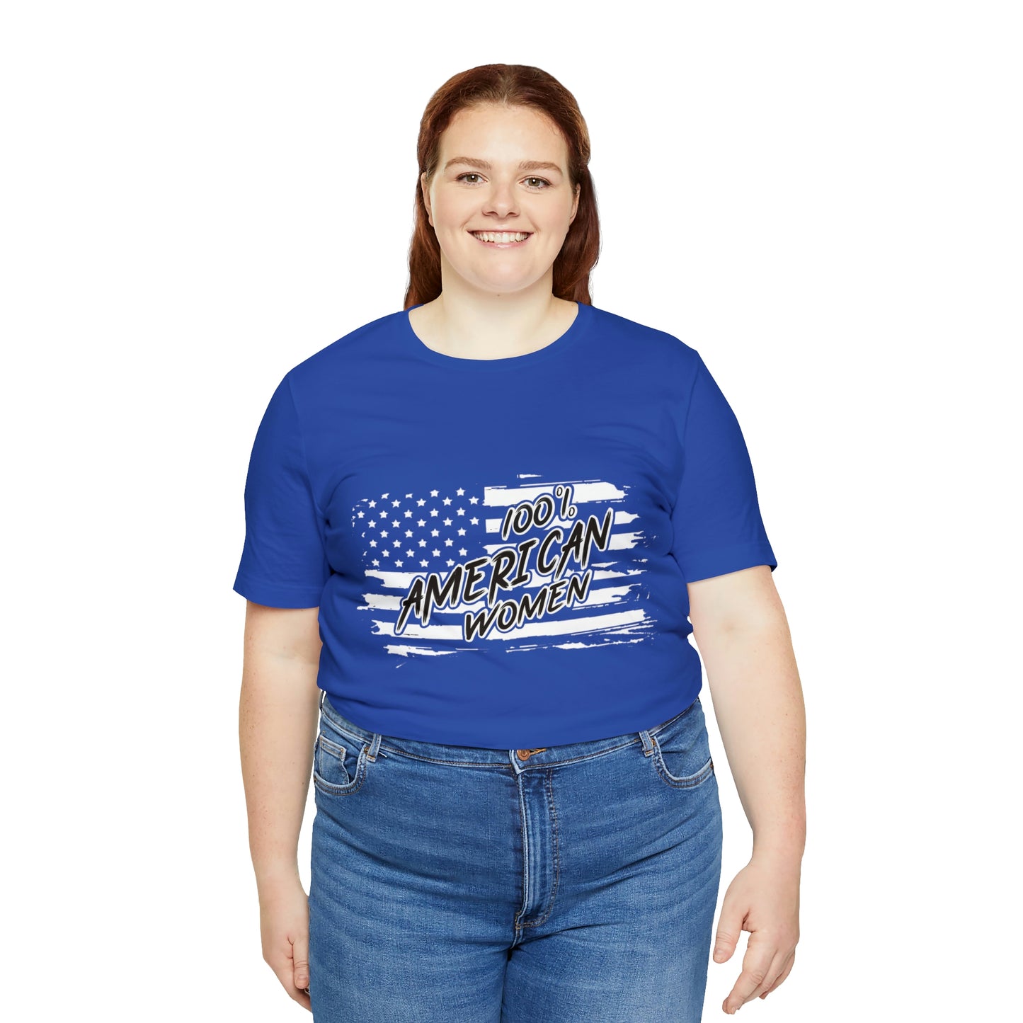 100% American Woman - Short Sleeve Tee