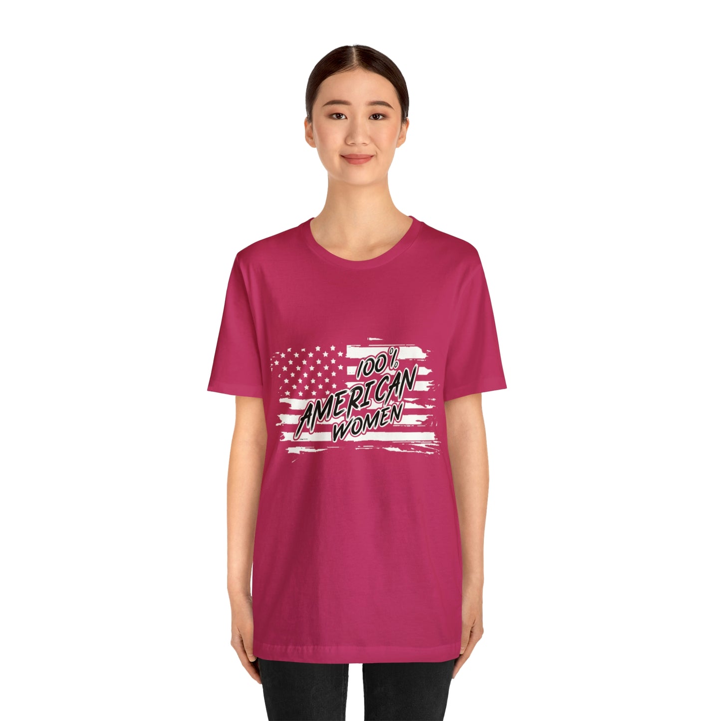 100% American Woman - Short Sleeve Tee