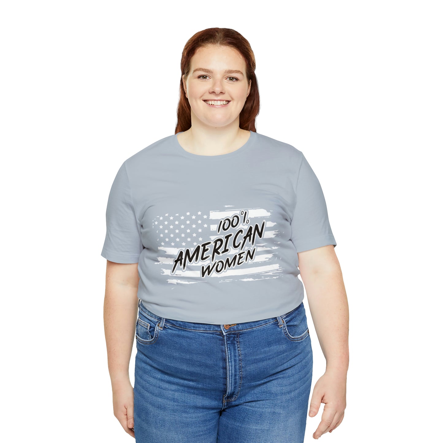 100% American Woman - Short Sleeve Tee