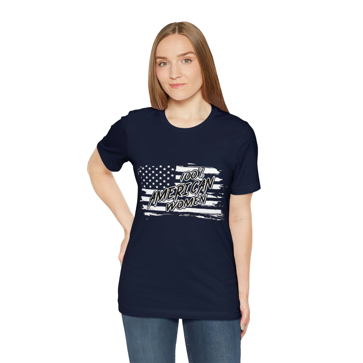 100% American Woman - Short Sleeve Tee